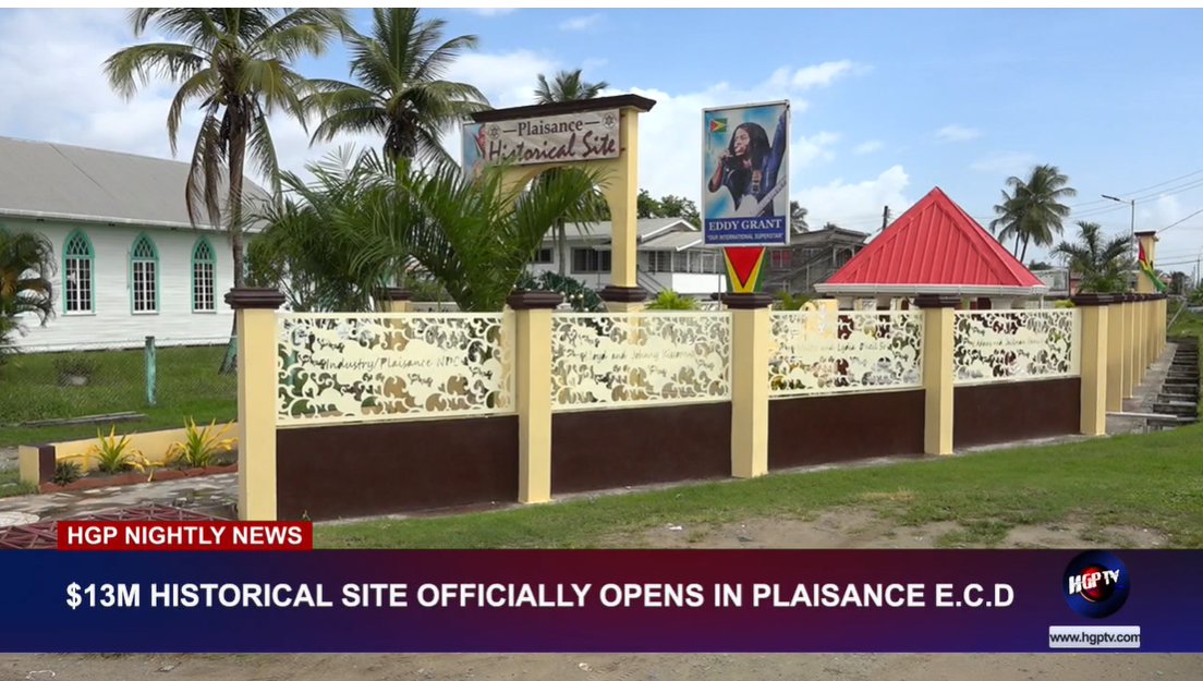 13M HISTORICAL SITE OFFICIALLY OPENS IN PLAISANCE E C D HGPTV