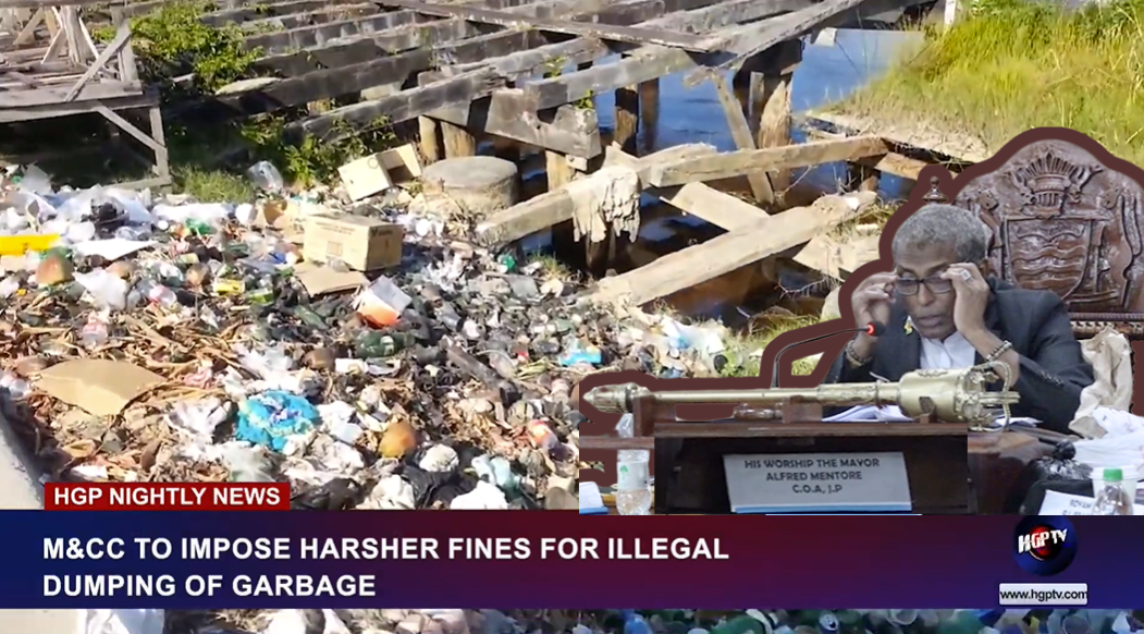 M&CC TO IMPOSE HARSHER FINES FOR ILLEGAL DUMPING OF GARBAGE HGPTV